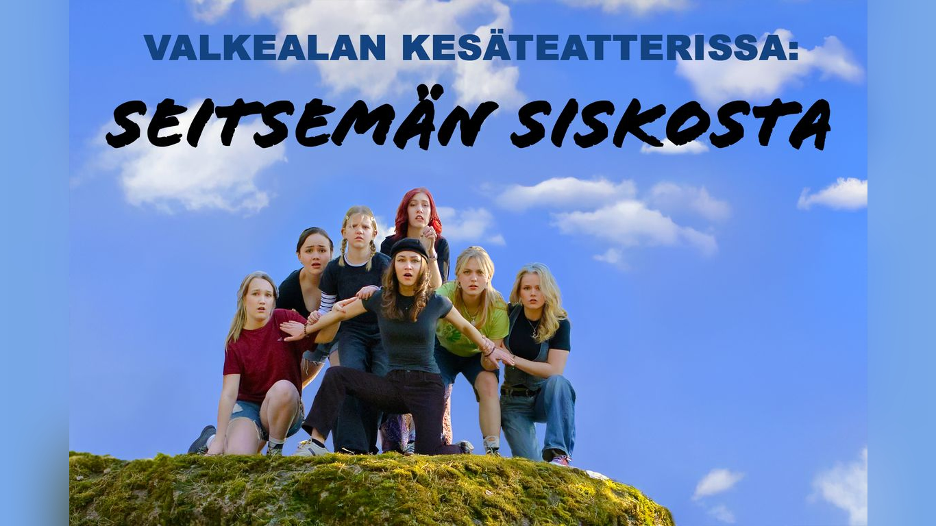 Kesäteatteri: Seitsemän siskosta