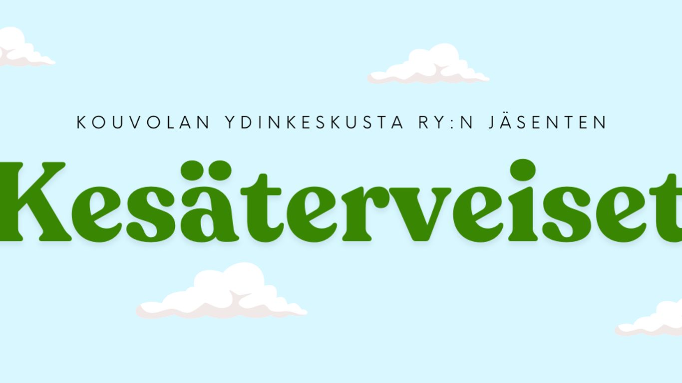 Kouvolan Ydinkeskusta ry:n jäsenten Kesäterveiset