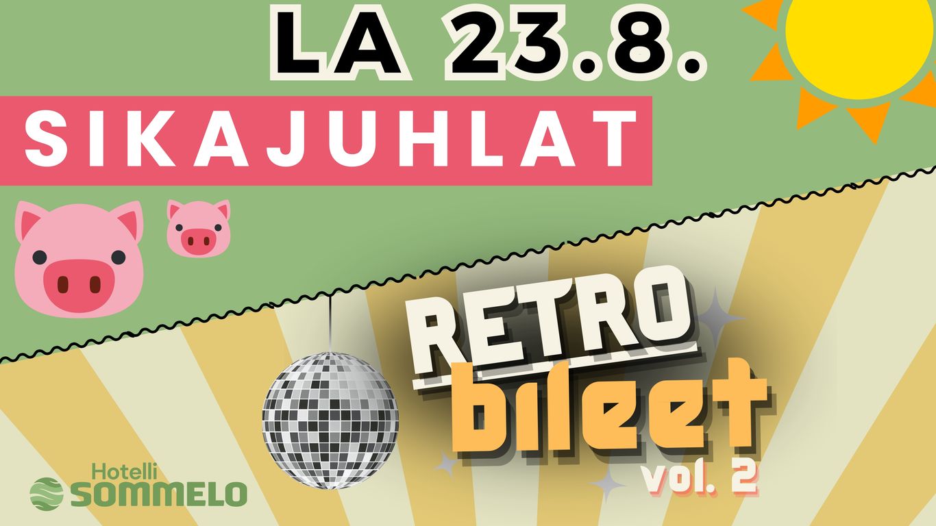 SIKAJUHLAT JA RETROBILEET