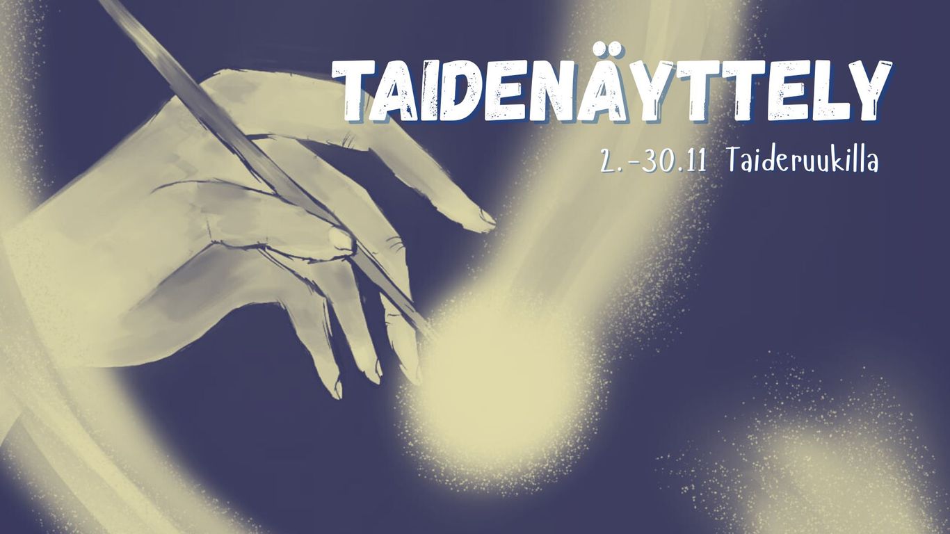 "Valon Ja Varjon Tanssi" - taidenäyttely