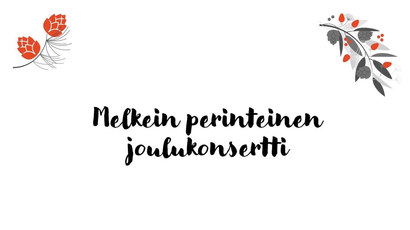 Valkoisella pohjalla musta teksti Melkein perintei