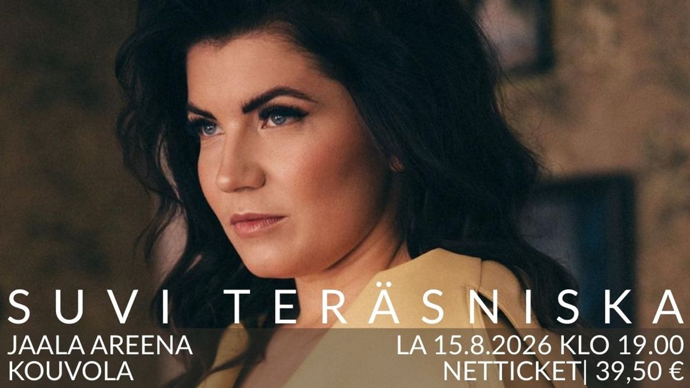 Suvi Teräsniska esiintyy Jaala Areenassa 15.8.2026