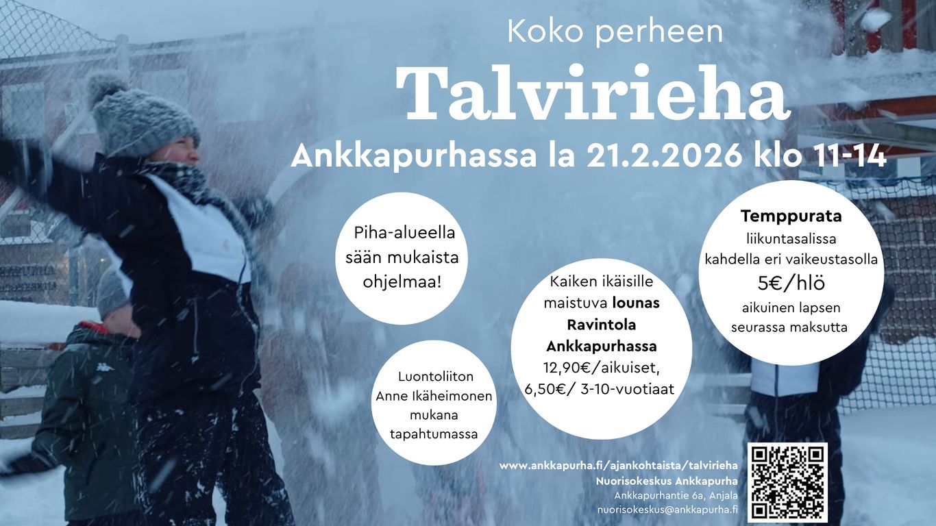 Koko perheen Talvirieha Nuorisokeskus Ankkapurhass